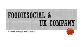 foodiesocial ux company