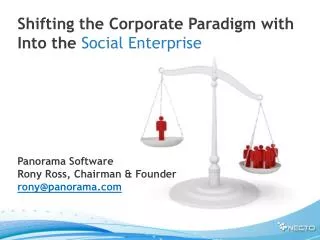 Shifting the Corporate Paradigm with Into the Social Enterprise Panorama Software