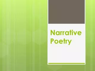 Narrative Poetry