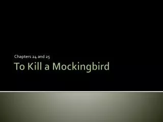 To Kill a Mockingbird