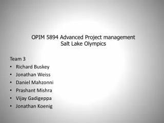 OPIM 5894 Advanced Project management Salt Lake Olympics