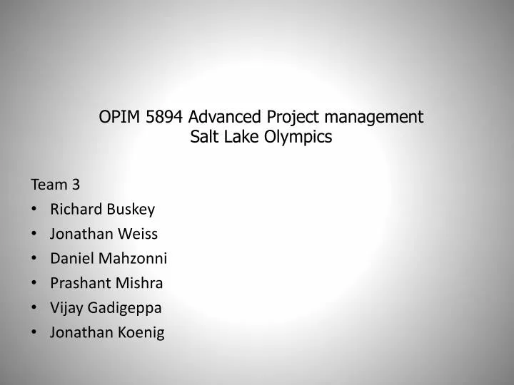 opim 5894 advanced project management salt lake olympics