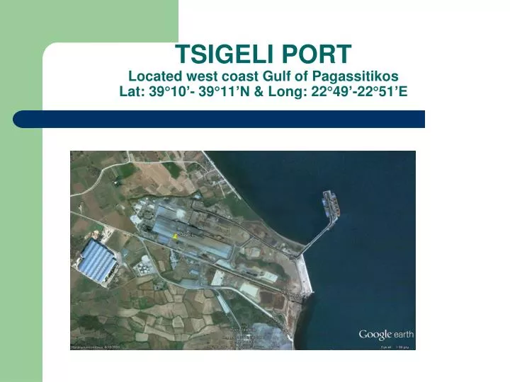 tsigeli port located west coast gulf of pagassitikos lat 39 10 39 11 n long 22 49 22 51 e