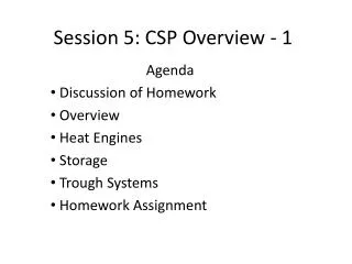 Session 5: CSP Overview - 1