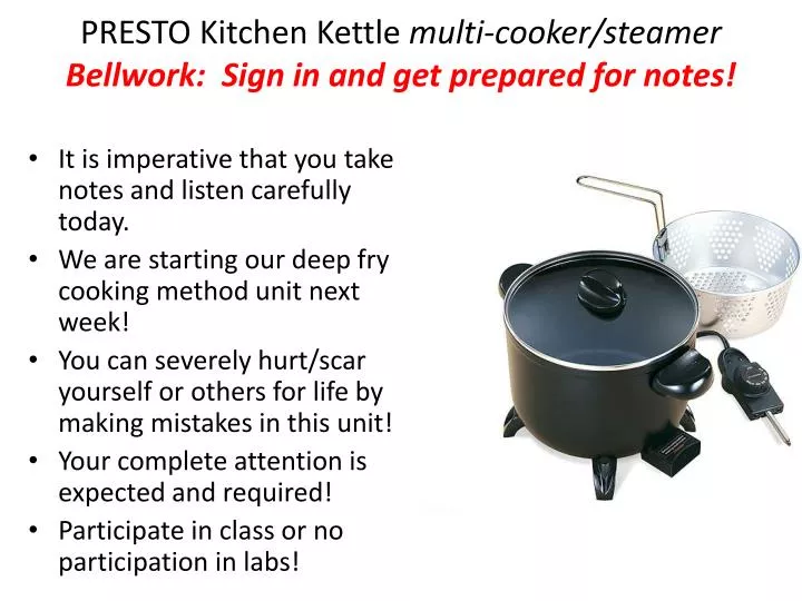 presto kitchen kettle multi cooker steamer bellwork sign in and get prepared for notes