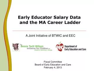 Early Educator Salary Data and the MA Career Ladder