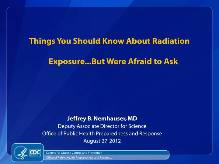 things you should know about radiation exposure but were afraid to ask