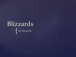 Blizzards