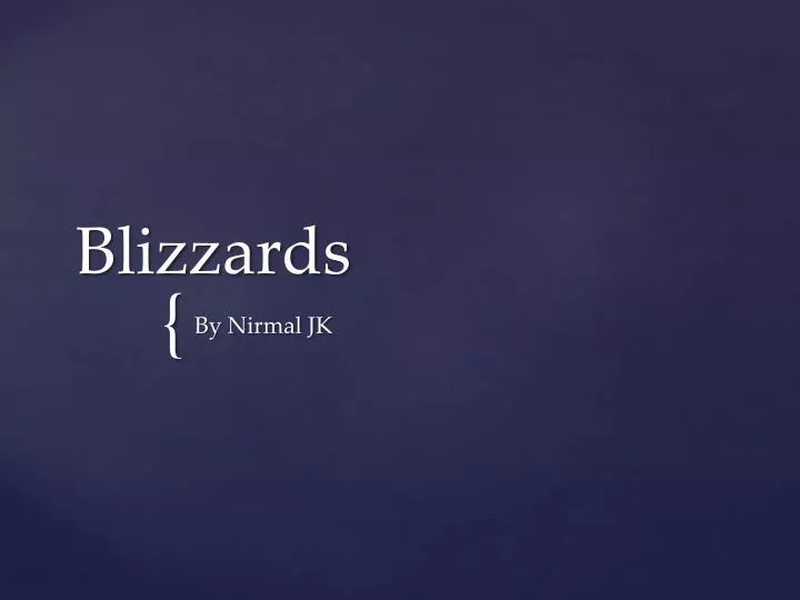 blizzards