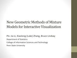 New Geometric Methods of Mixture Models for Interactive Visualization