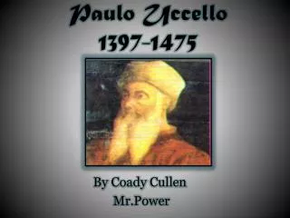 Paulo Uccello 1397-1475