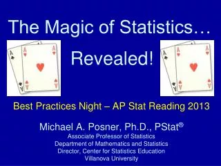 The Magic of Statistics…