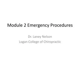 Module 2 Emergency Procedures