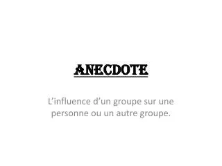 anecdote