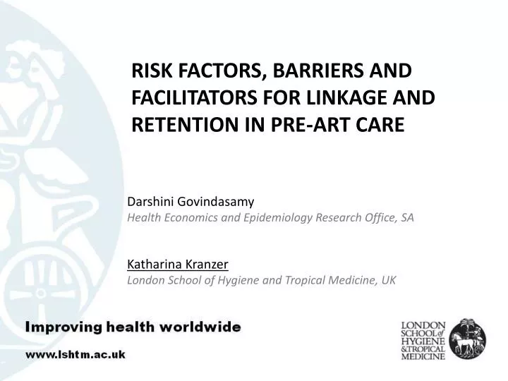 risk factors barriers and facilitators for linkage and retention in pre art care