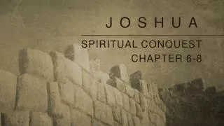 Spiritual Conquest Chapter 6-8