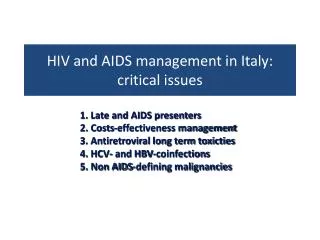 HIV and AIDS management in Italy: critical issues