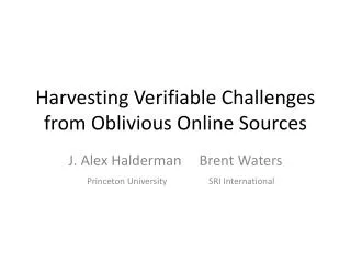 Harvesting Verifiable Challenges from Oblivious Online Sources