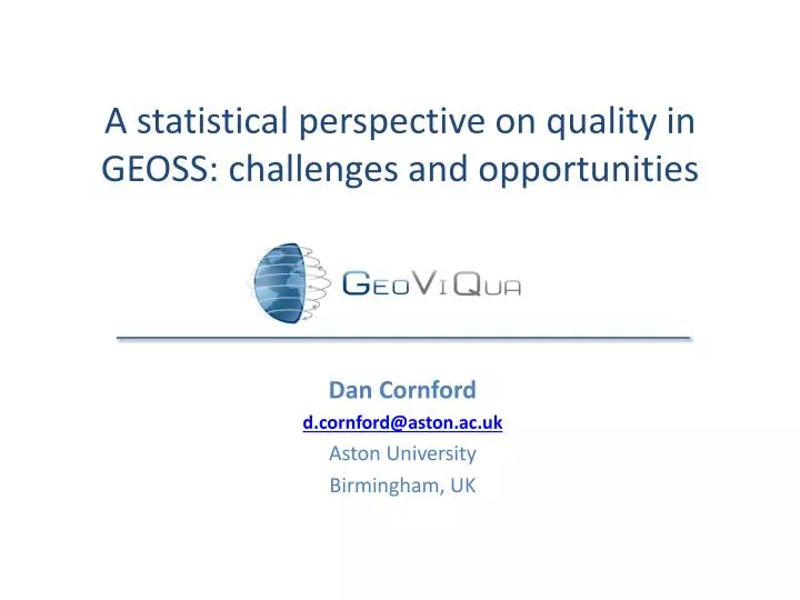 a statistical perspective on quality in geoss challenges and opportunities