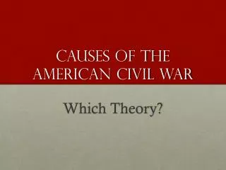 causes of the american civil war