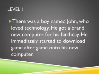 level 1