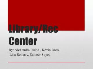 Library/Rec Center