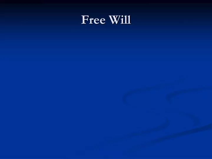 free will