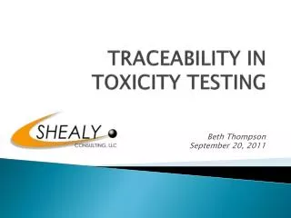 TRACEABILITY IN TOXICITY TESTING