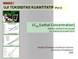 LC 50 (Lethal Concentration) SEBUAH PENDEKATAN DALAM UJI TOKSISITAS KUANTITATIF