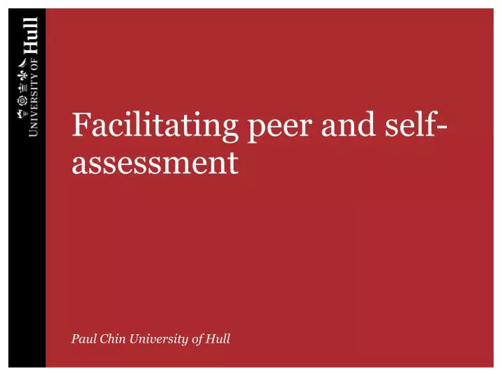 facilitating peer and self assessment