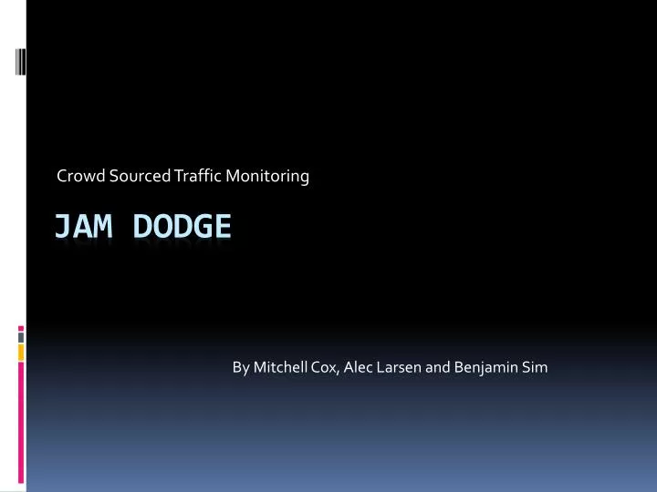 crowd sourced traffic monitoring