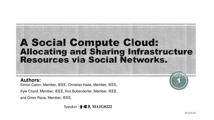 a social compute cloud allocating and sharing infrastructure resources via social networks
