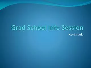 Grad School Info Session