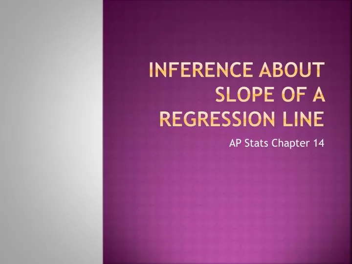 inference about slope of a regression line