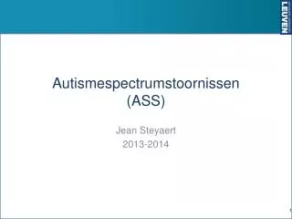 Autismespectrumstoornissen (ASS)