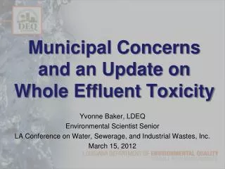 Municipal Concerns and an Update on Whole Effluent Toxicity