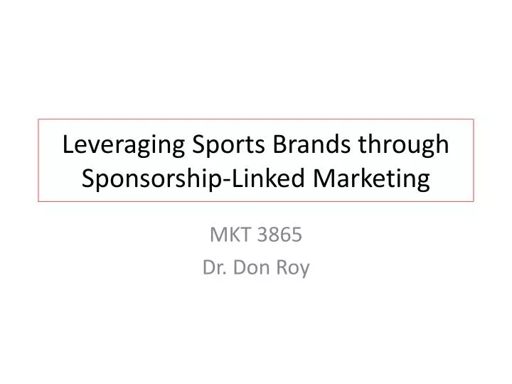 leveraging sports brands through sponsorship linked marketing