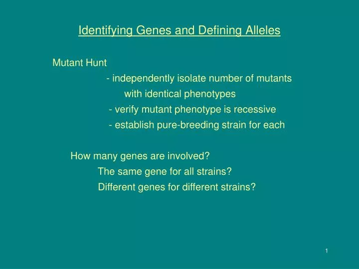identifying genes and defining alleles