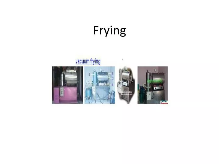 frying