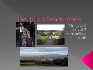 The Italian Renaissance