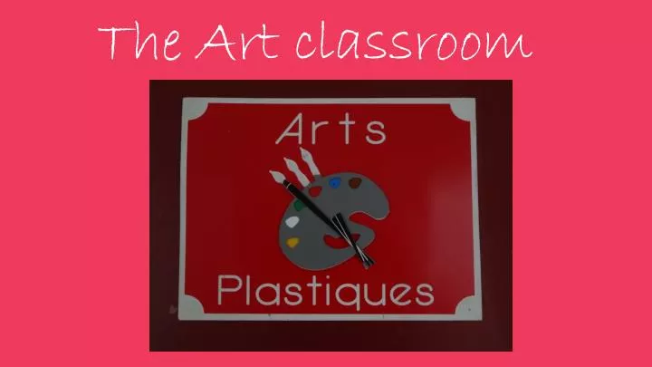 the art classroom