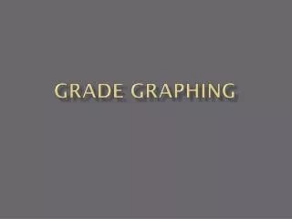 Grade Graphing