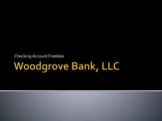 Woodgrove Bank , LLC