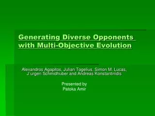 Generating Diverse Opponents with Multi-Objective Evolution