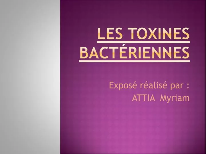 les toxines bact riennes