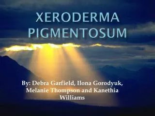 Xeroderma Pigmentosum