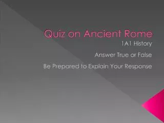 Quiz on Ancient Rome