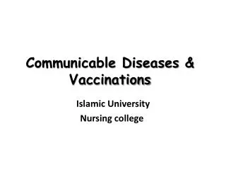 Communicable Diseases &amp; Vaccinations