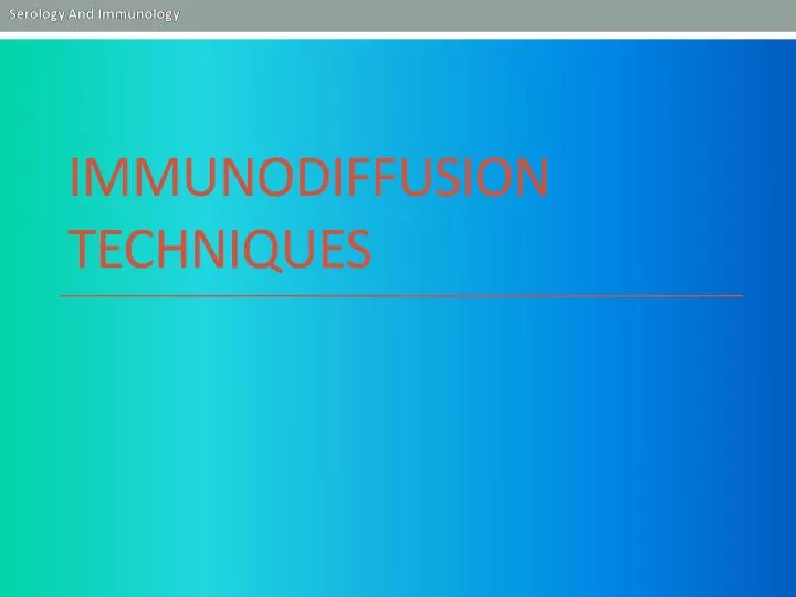 immunodiffusion techniques