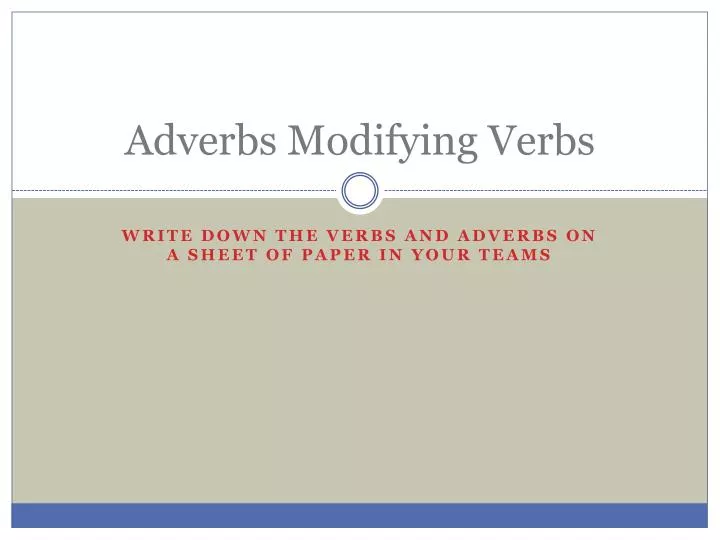 adverbs modifying verbs